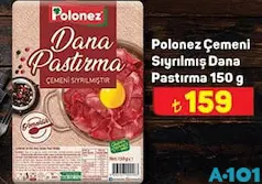 POLONEZ ÇEMENİ SIYRILMIŞ DANA PASTIRMA 150 G POLONEZ ÇEMENİ SIYRILMIŞ DANA PASTIRMA 150 G